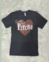 Sweet But Psycho T-Shirt-Shirts & Tops-Shaudy Shirts-Small-Leopard-Inspired Wings Fashion