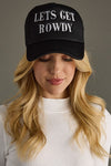 Let's Get Rowdy Trucker Hat-Hat-Panache Apparel-Black-Inspired Wings Fashion
