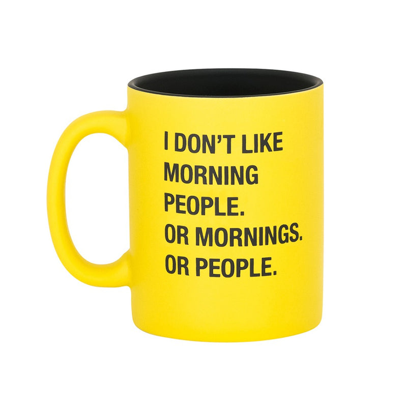 I Don't Like Morning People Mug-Mugs-About Face Designs, Inc.-Inspired Wings Fashion